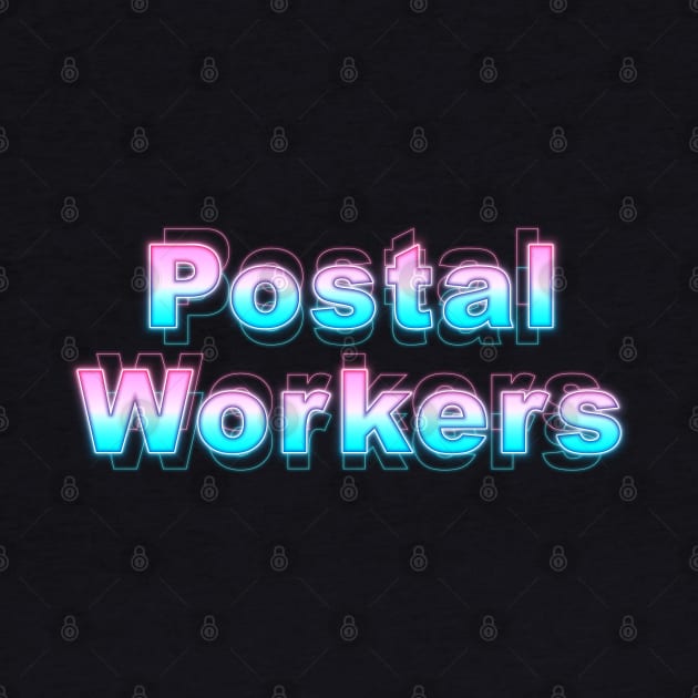 Postal Workers by Sanzida Design